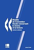 Modele De Convention Fiscale Concernant Le Revenu Et La Fortune 2008: Version Abregee, Juillet-