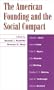 The American Founding and the Social Compact