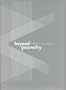 Beyond Geometry: Experiments in Form, 1940s-1970s