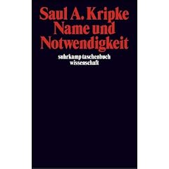 Name und Notwendigkeit (suhrkamp taschenbuch wissenschaft)
