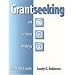 Grantseeking: Art, Science and Strategy