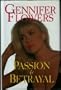 Gennifer Flowers: Passion and Betrayal