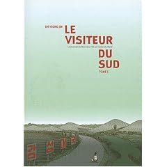Le visiteur du Sud, Tome 1 :