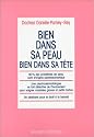 Bien dans sa peau bien dans sa t&ecirc;te
