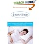 Beauty Sleep: Look Younger, Lose Weight, and Feel Great Through Better Sleep