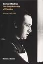 Gerhard Richter: The Daily Practice of Painting: Writings and Interviews 1962-1993