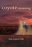 Coyote Morning: A Novel