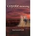 Coyote Morning: A Novel