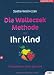 Bücher : Die Walleczek-Methode für Ihr Kind: Richtig essen leicht gemacht