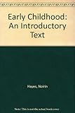 Early childhood : an introductory text