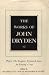 The Works of John Dryden, Volume X: Plays: The Tempest, Tyrannick Love, An Evening's Love (Works of John Dryden)