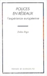 Polices en r�seaux : L'exp�rience eur...