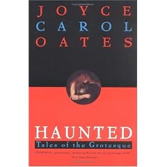 Haunted: Tales of the Grotesque