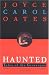 Haunted: Tales of the Grotesque