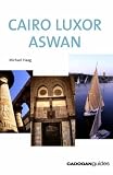 Used : Cairo, Luxor, Aswan (Cadogan Guide Cairo Luxor Aswan)