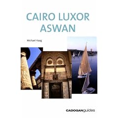 Cairo, Luxor, Aswan (Cadogan Guide Cairo Luxor Aswan)