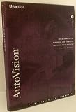 Review Autodesk, Inc.  / AutoVision Release 2, User's Guide And Reference