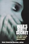 Wars Dirty Secret: Rape, Prostitution, and Other Crimes Against Women