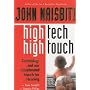 High Tech/High Touch: Technology and Our Accelerated Search for Meaning