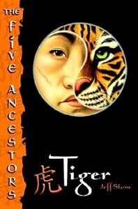 Cover of "Tiger (The Five Ancestors, Book... Cover of "Tiger (The Five Ancestors, Book...