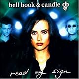 Read My Sign - Bell Book & Candle