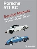 Porsche 911 Sc: Service Manual : Coupe, Targa, and Cabriolet : 1978, 1979, 1980, 1981, 1982, 1983 (Porsche)