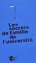 Les secrets de famille de l'universit�