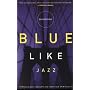 Blue Like Jazz
