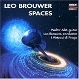 ｜Brouwer;Spaces/Grisi/Concerto