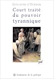 Court traité du pouvoir tyrannique