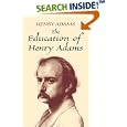 The Education of Henry Adams (Dover Value Editions)