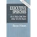 Executive Speeches: 51 CEOs Tell You How to Do Yours