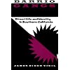 Barrio Gangs: Street Life and Identity in Southern California (Mexican American Monograph Series)
