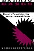 Barrio Gangs: Street Life and Identity in Southern California (Mexican American Monograph Series)