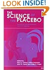 Science of the Placebo: Toward an Interdisciplinanary Research Agenda (Evidence-Based Medicine Workbks.)