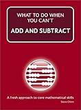 What to do when you can't add and subtract