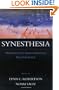 Synesthesia: Perspectives from Cognitive Neuroscience