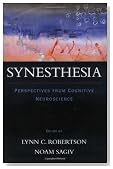 Synesthesia: Perspectives from Cognitive Neuroscience