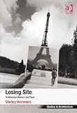 Losing site : architecture, memory and place