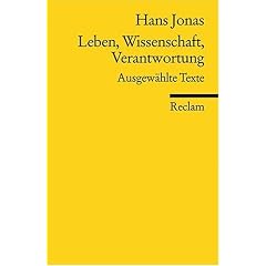 Leben, Wissenschaft, Verantwortung: Ausgew�hlte Texte