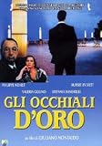 Gli Occhiali d`Oro ( Italienische Fassung ) - Philippe Noiret; Rupert Everett; Valeria Golino; Stefania Sandrelli; Nicola Farron; Luca Zingaretti