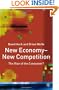 New Economy--New Competition: The Rise of the Consumer?