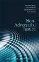 Non-Adversarial Justice Non-Adversarial Justice