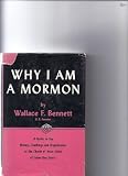 Why I Am a Mormon