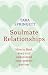 Soulmate Relationships: How to find, keep and understand your perfect partner