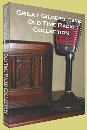 Official Great Gildersleeve Old Time Radio OTR MP3 Collection on DVD On Sale