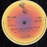 YOU DONT HAVE TO SAY YOU LOVE ME 12 INCH (12" SINGLE) UK ABC 1977