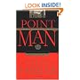 Point Man: How a Man Can Lead His Family