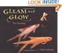 Gleam and Glow