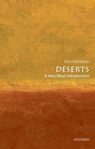 Deserts: A Very Short Introduction (Very Short Introductions)